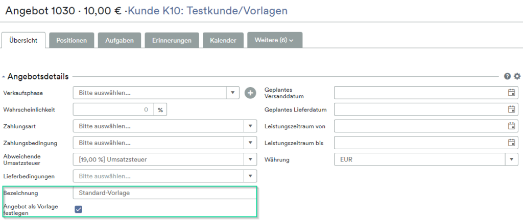 Wie Erstellt Und Bearbeitet Man Angebotsvorlagen? - Weclapp Support Portal